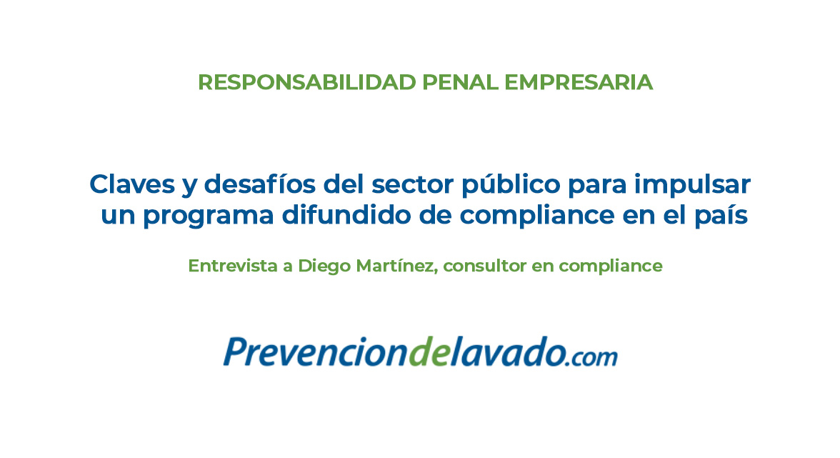 Claves y desafíos del sector público para impulsar un programa difundido de compliance en el país