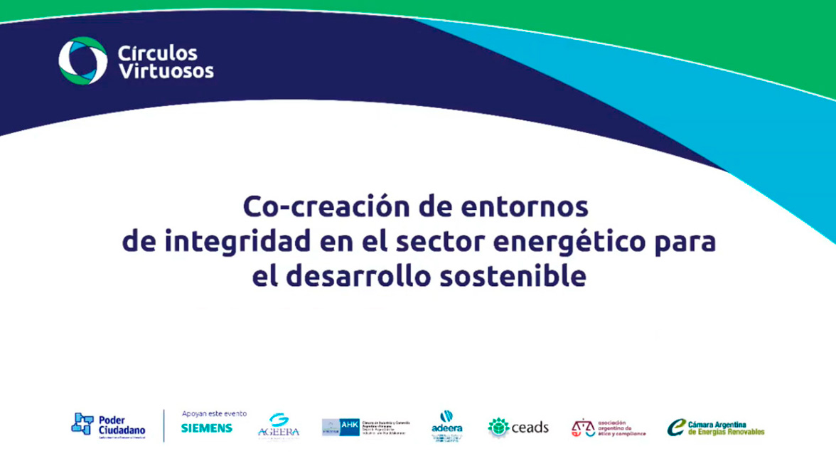 Círculos Virtuosos: Co-creación de entornos de integridad en el sector energético